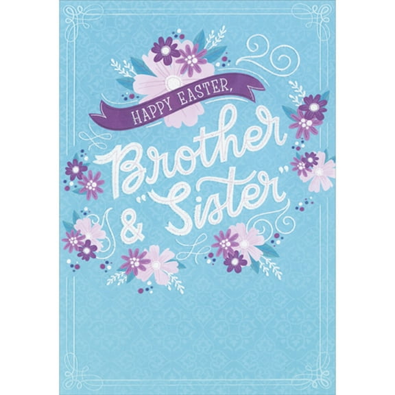 Designer Greetings Oval Pattern of Pink and Purple Flowers and Sparkling White Swirls on Blue Easter Card for Brother and 'Sister'