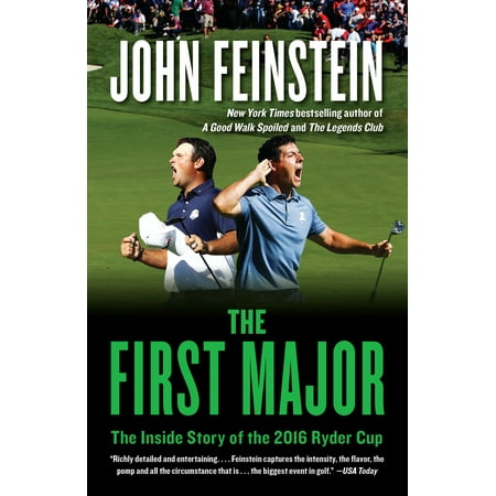 Ryder Cup Valhalla - The First Major : The Inside Story of the 2016 Ryder Cup