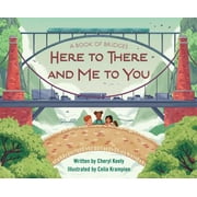 A Book of Bridges : Here to There and Me to You, Used [Hardcover]
