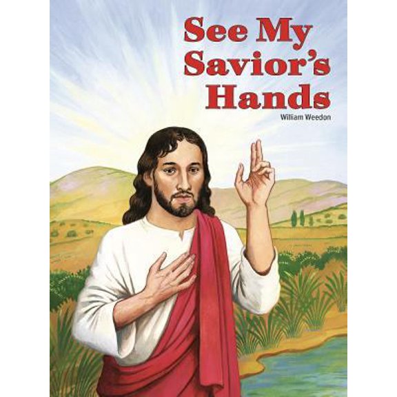 Pre-Owned See My Savior's Hands (Paperback) 0758661460 9780758661463