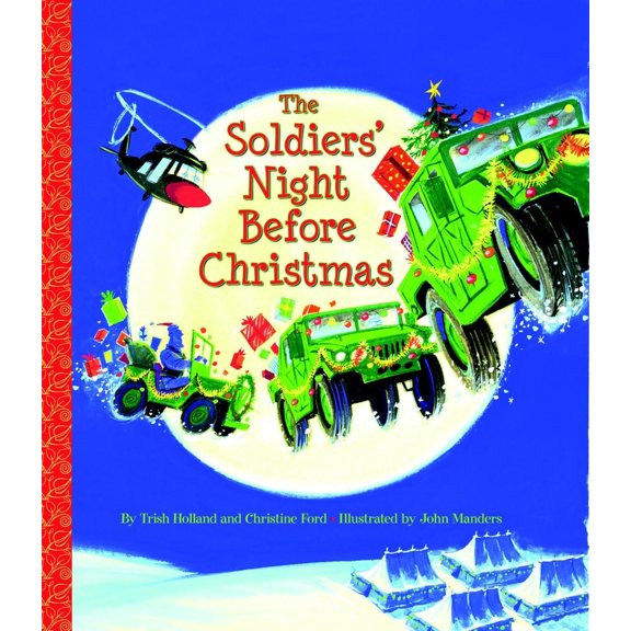 Pre-Owned The Soldiers' Night Before Christmas (Big Little Golden Book), 9780375837951, 0375837957, Hardcover, Illustrated edition