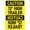 Warning Sign 3, variant on 12 Feet High Trailer With Mirrored Text Sign, 8"x12" Construction Security Metal Decor, Home Business Indoor Outdoor Road Yard Safety Caution