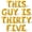 Gold, variant on Letter Balloons - THIS GUY IS THIRTY FIVE 16" Inch Alphabet Letters Foil Mylar Balloon 35th Birthday Party Banner (Gold)