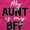 Hot Pink, variant on Cute Niece Aunt BFF Best Auntie Ever Romper Boys or Girls Infant Baby Brisco Brands NB
