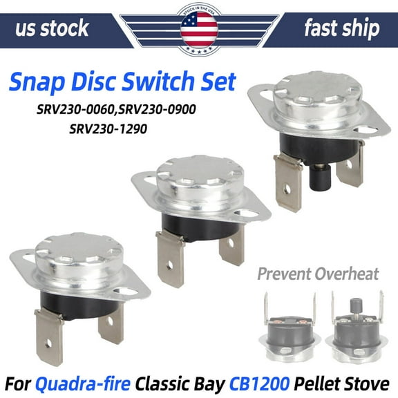 3X For Quadra-Fire Classic Bay CB1200 Snap Disc Switch Set SRV230-0060 #1 #2 #3