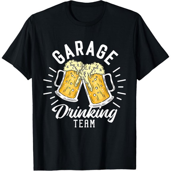 Garage Drinking Team Funny Beer Drinking Party T-ShirtMen's and women's gift, black and white T-shirt, size: Extra large S-4XL