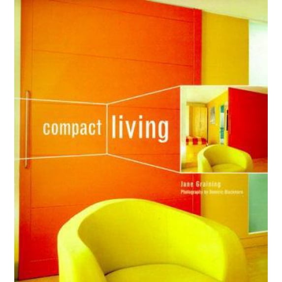 Pre-Owned Compact Living (Hardcover) 1579590268 9781579590260