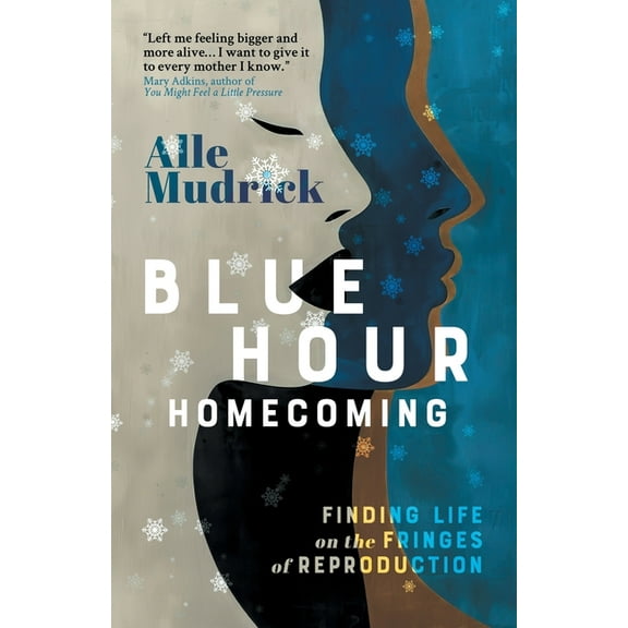 Blue Hour Homecoming, (Paperback)