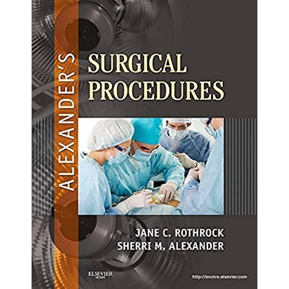 Pre-Owned Alexander's Surgical Procedures, 1e Hardcover