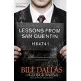 thumbnail image 1 of Lessons from San Quentin: Everything I Needed to Know About Life I Learned in Prison, 1 of 2