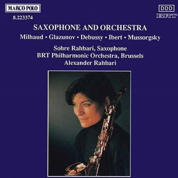Milhaud / Glazunov / Rahbari / BRT Po - Milhaud / Saxophone & Orchestra Works - Music & Performance - CD