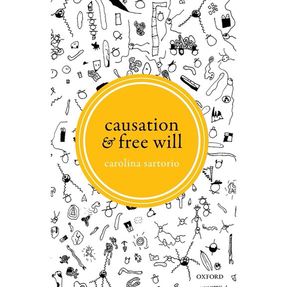 Causation and Free Will, (Paperback)