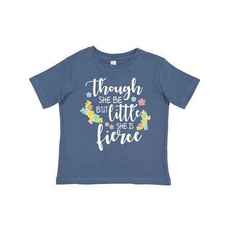 

Inktastic Though She Be but Little She is Fierce Shakespeare Gift Toddler Toddler Girl T-Shirt