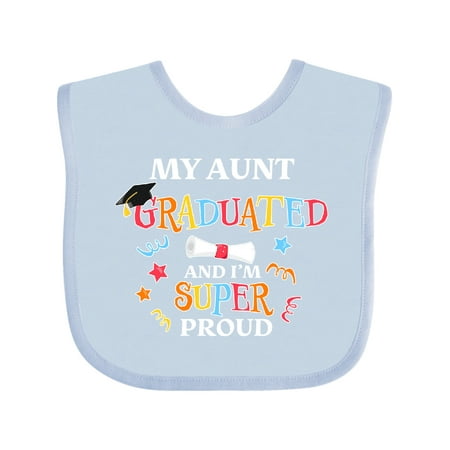 

Inktastic My Aunt Graduated and I m Super Proud Gift Baby Boy or Baby Girl Bib