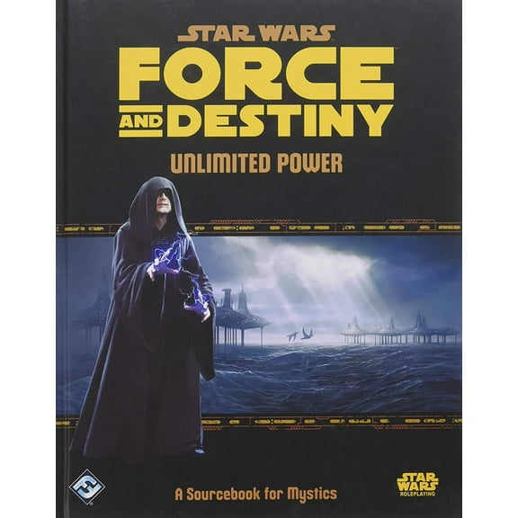 Star Wars: Force and Destiny - Unlimited Power