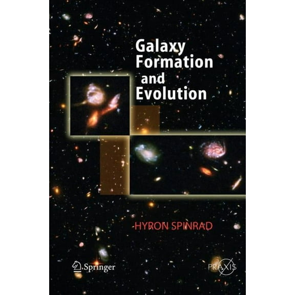 Galaxy Formation and Evolution, (Paperback)
