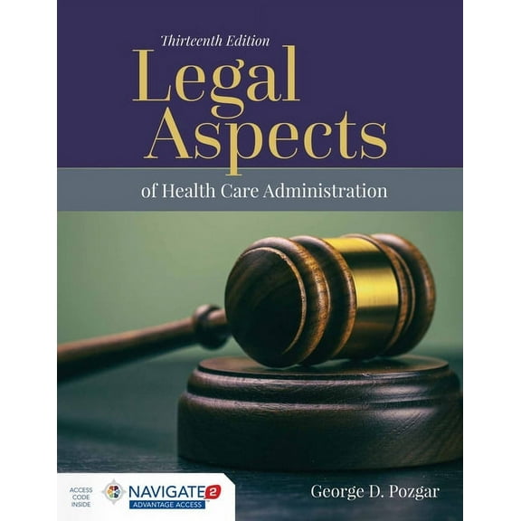 Legal Aspects of Health Care Administration (Paperback)