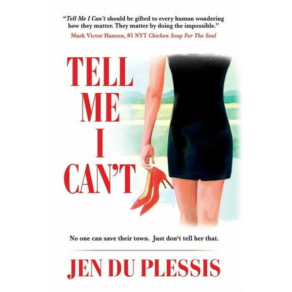 Tell Me I Can't, (Hardcover)