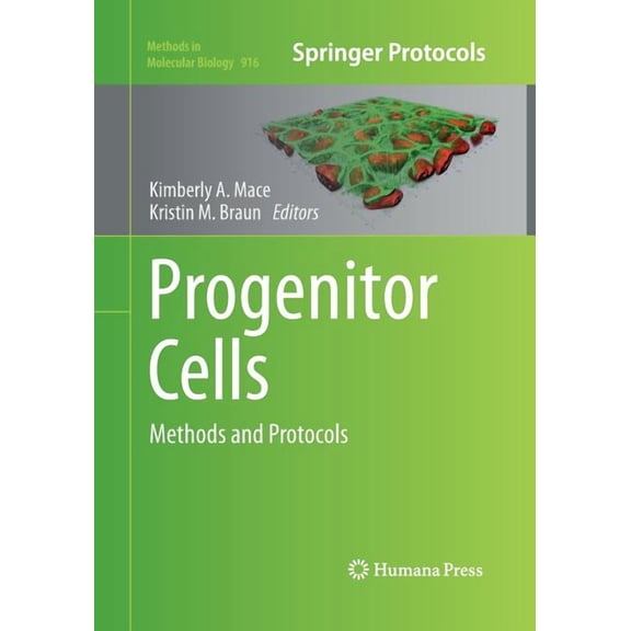 Progenitor Cells: Methods and Protocols