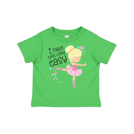 

Inktastic I Make This Look Easy- Ballerina Dancing Gift Toddler Boy or Toddler Girl T-Shirt