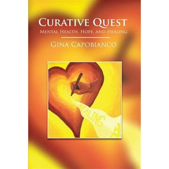 Curative Quest: Mental Health, Hope, and Healing