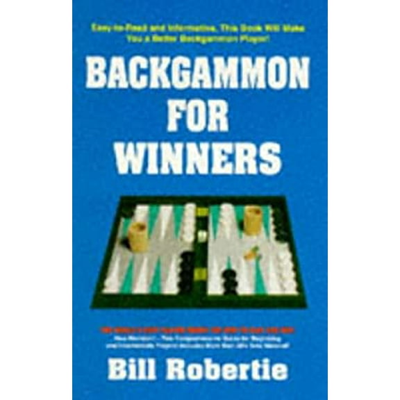 Pre-Owned Backgammon for Winners (Paperback) 0940685582 9780940685581