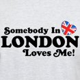 thumbnail image 3 of CafePress - Somebody In London Loves Me Light T Shirt - Men's Classic Graphic T-Shirt, 3 of 4