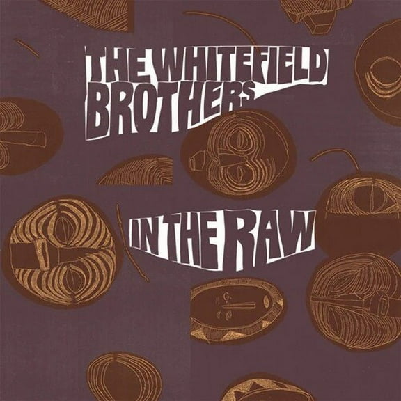 Whitefiled Brothers - In The Raw - Music & Performance - Vinyl