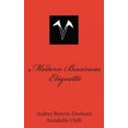 thumbnail image 1 of Etiquette d'Affaires Moderne: Ce Qui Est Attendu de Vous Professionnellement, 1 of 1