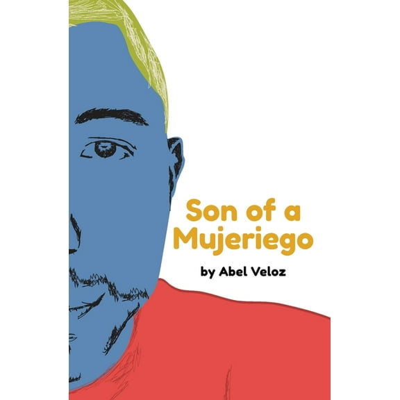 Son of a Mujeriego, (Paperback)