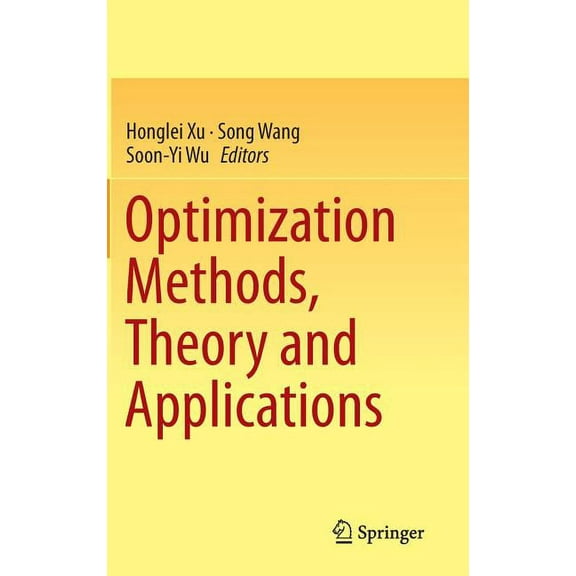 Optimization Methods, Theory and Applications, (Hardcover)