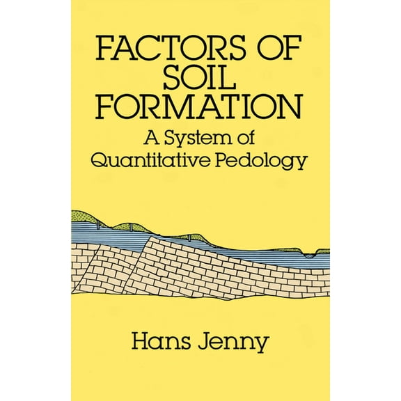 Dover Earth Science Factors of Soil Formation: A System of Quantitative Pedology, (Paperback)