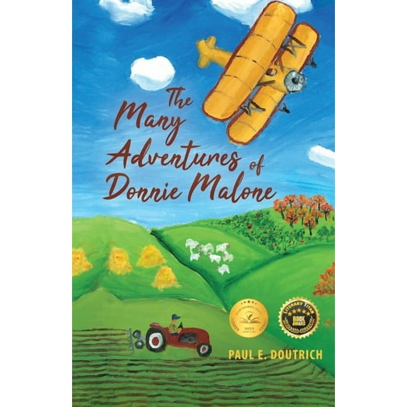The Many Adventures of Donnie Malone, (Paperback)