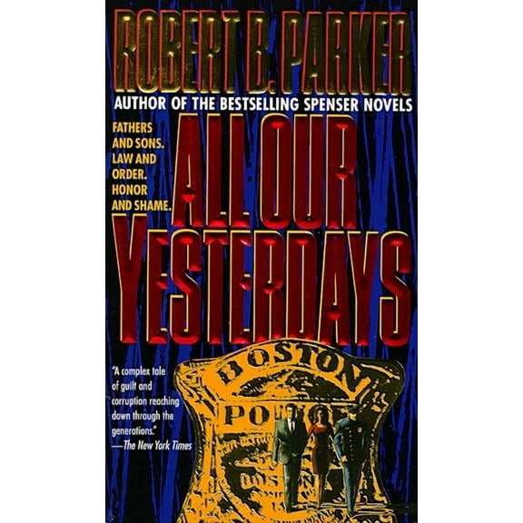 All Our Yesterdays (Paperback)