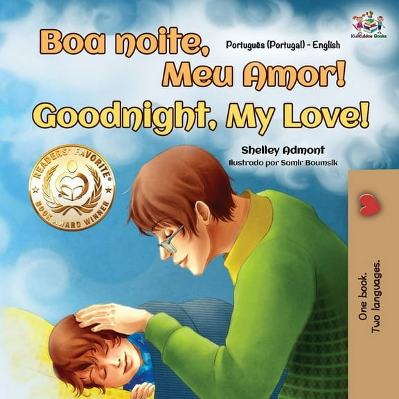Portuguese English Bilingual Collection Goodnight, My Love! (Portuguese English Bilingual Children's Book - Portugal), (Paperback)