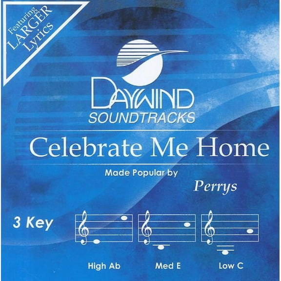 Daywind Soundtracks: Celebrate Me Home (Audiobook)