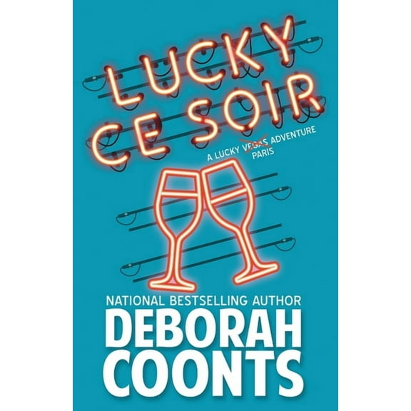 Lucky O'Toole Vegas Adventure Lucky Ce Soir, Book 10, (Paperback)