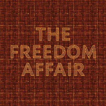 UPC 734038970072 product image for Freedom Affair - The Freedom Affair - Music & Performance - CD | upcitemdb.com