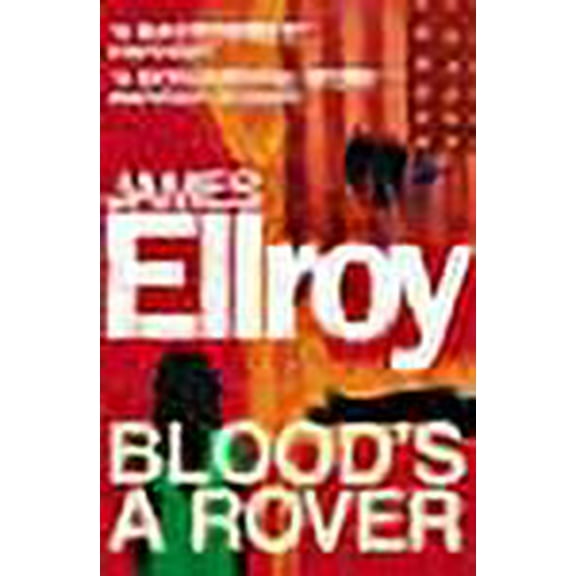 Blood's A Rover (Paperback) by James Ellroy