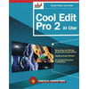 Cool Edit Pro 2 in Use [Paperback - Used]