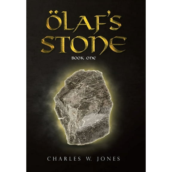 Olaf's Stone: Book One, (Hardcover)