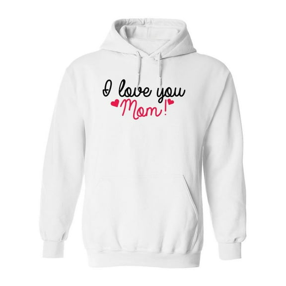 I Love You Mom! Hoodie Women -SPIdeals Designs, Female Large