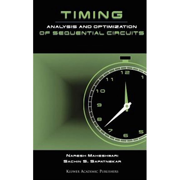 Pre-Owned Timing Analysis and Optimization of Sequential Circuits (Hardcover)