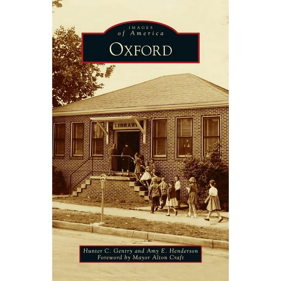 Images of America: Oxford (Hardcover)