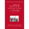 The Five Dysfunctions of a Team: A Leadership Fable, 20th Anniversary Edition (Hardcover)