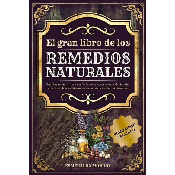 Libro Majosta de remedios naturales y recetas ancestrales en español