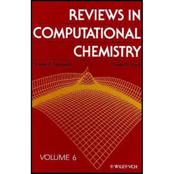 Reviews in Computational Chemistry Reviews in Computational Chemistry, Volume 6, Book 6, (Hardcover)