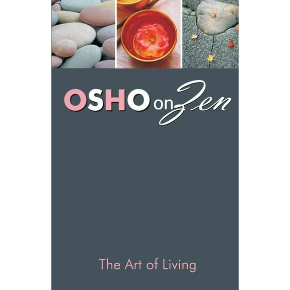 Zen and the Art of Living (Paperback)