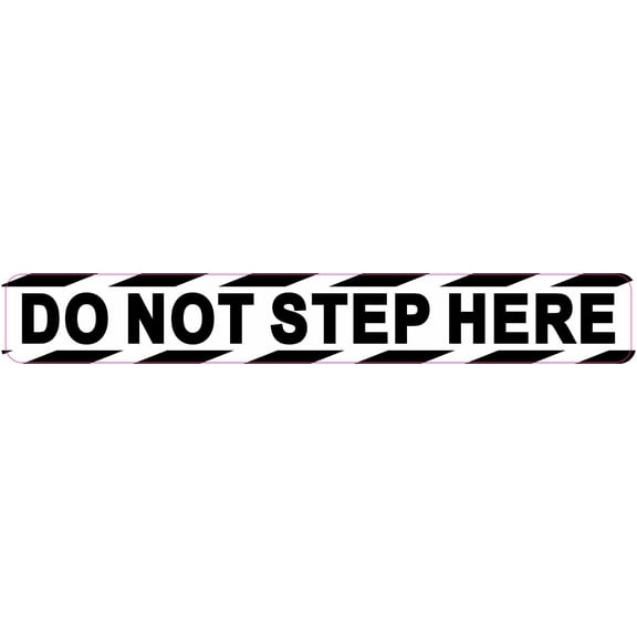 StickerTalk Do Not Step Here Vinyl Sticker, 7 inches x 1 inches