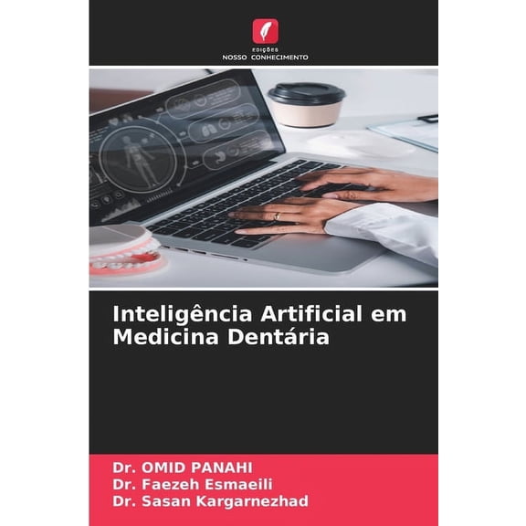 Inteligência Artificial em Medicina Dentária, (Paperback)